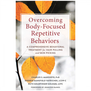 Overcoming Body-Focused Repetitive Behaviors