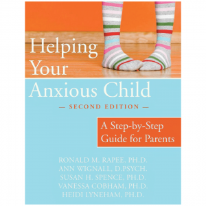 Helping Your Anxious Child